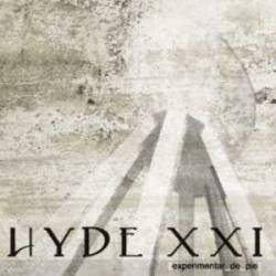 Hyde XXI : Experimentar de Pie